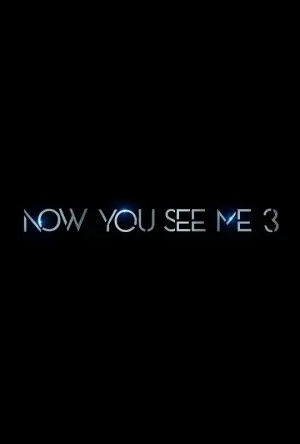 Poster to the movie "Now You See Me 3" #509784