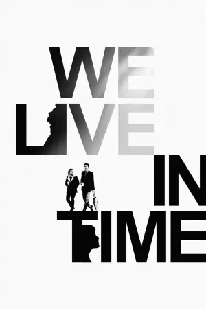 Poster to the movie "We Live in Time" #563192