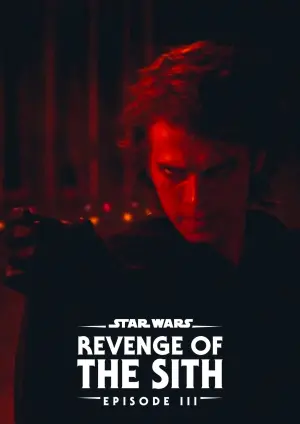 Poster to the movie "Star Wars: Episode III - Revenge of the Sith" #71801