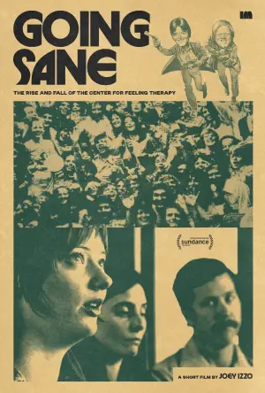 Movie poster "Going Sane: The Rise and Fall of the Center For Feeling Therapy"