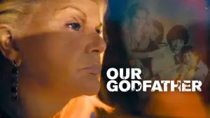 Backdrop to the movie "Our Godfather" #806785