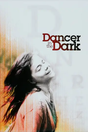 Poster to the movie "Dancer in the Dark" #752930