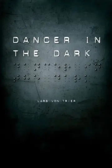 Poster to the movie "Dancer in the Dark" #752936
