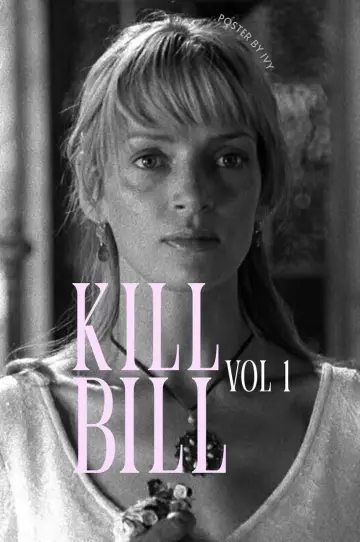 Poster to the movie "Kill Bill: Vol. 1" #1155984