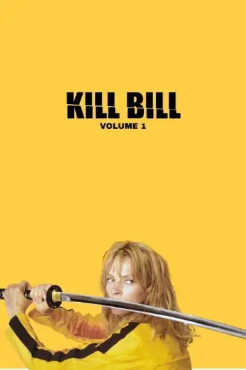 Poster to the movie "Kill Bill: Vol. 1" #1197540