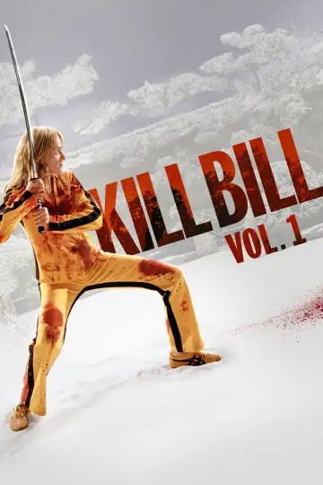 Poster to the movie "Kill Bill: Vol. 1" #569315