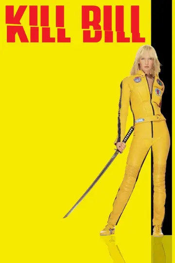 Poster to the movie "Kill Bill: Vol. 1" #569358