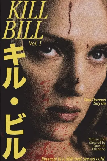 Poster to the movie "Kill Bill: Vol. 1" #927429