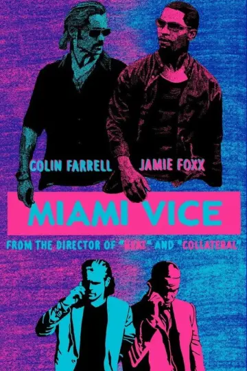 Poster to the movie "Miami Vice" #855643