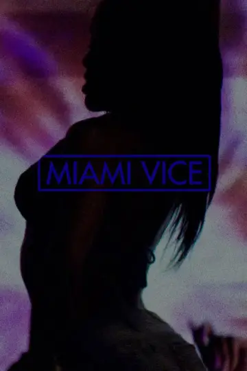 Poster to the movie "Miami Vice" #855651