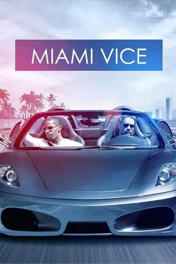Poster to the movie "Miami Vice" #855663