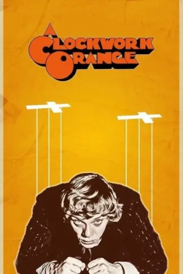 Poster to the movie "A Clockwork Orange" #50264