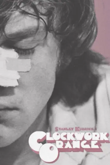Poster to the movie "A Clockwork Orange" #928789