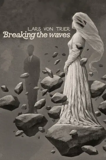 Poster to the movie "Breaking the Waves" #1355980