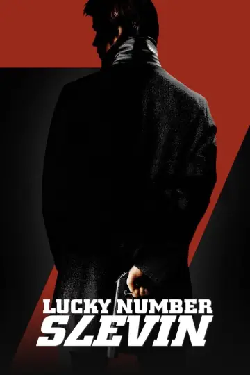Poster to the movie "Lucky Number Slevin" #78128