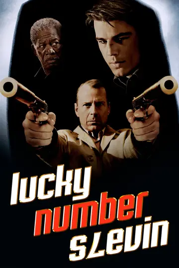 Poster to the movie "Lucky Number Slevin" #852568