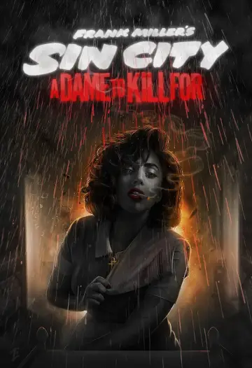 Poster to the movie "Sin City: A Dame to Kill For" #805617