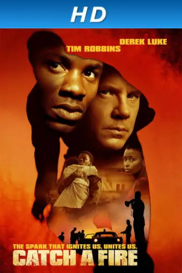 Poster to the movie "Catch a Fire" #1580244