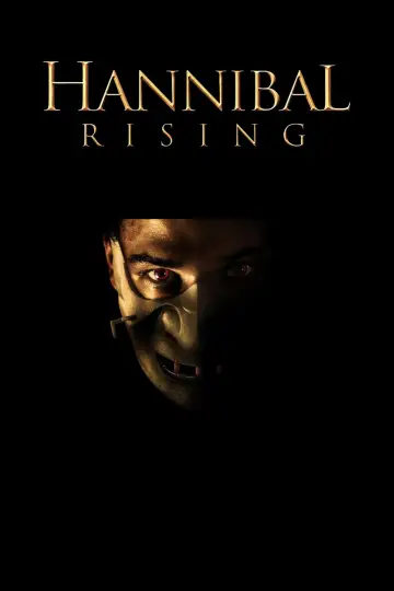 Poster to the movie "Hannibal Rising" #922315