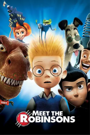 Poster to the movie "Meet the Robinsons" #963470