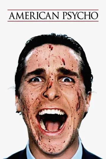 Poster to the movie "American Psycho" #585798