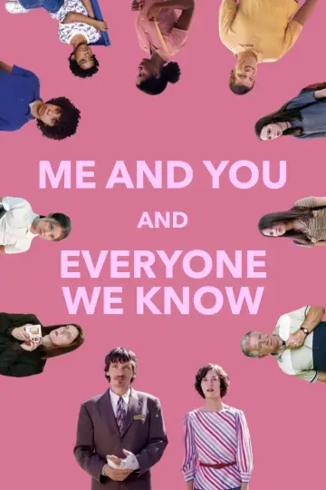 Poster to the movie "Me and You and Everyone We Know" #992975