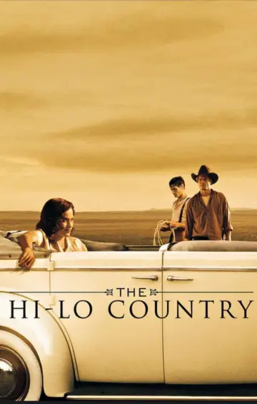 Poster to the movie "The Hi-Lo Country" #1055077