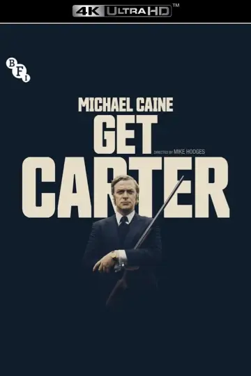 Poster to the movie "Get Carter" #877318