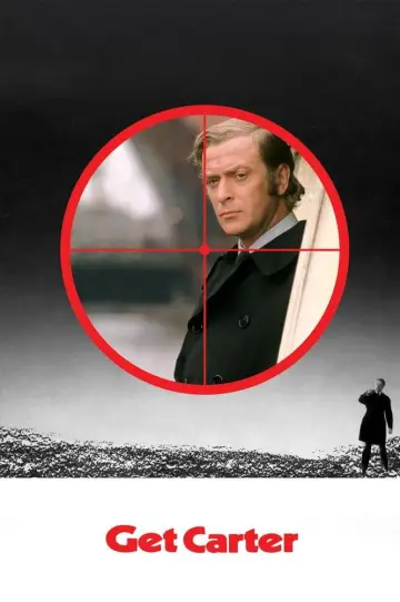 Poster to the movie "Get Carter" #877326