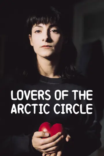 Poster to the movie "Lovers of the Arctic Circle" #1523546