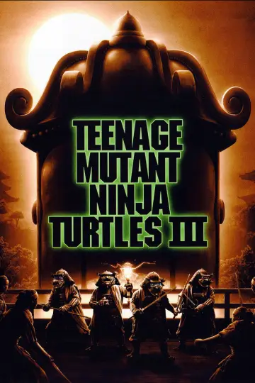 Poster to the movie "Teenage Mutant Ninja Turtles III" #1646584