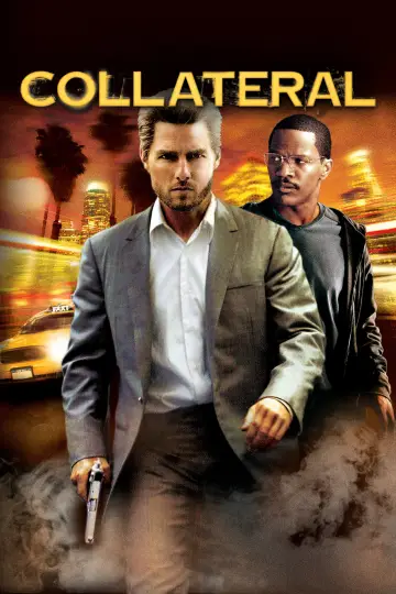 Poster to the movie "Collateral" #232157