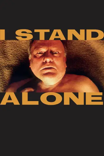 Poster to the movie "I Stand Alone" #986162