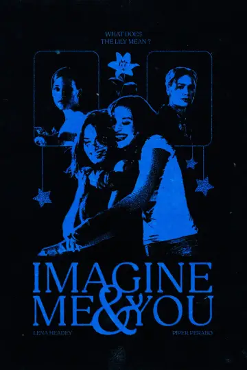 Poster to the movie "Imagine Me & You" #1647456