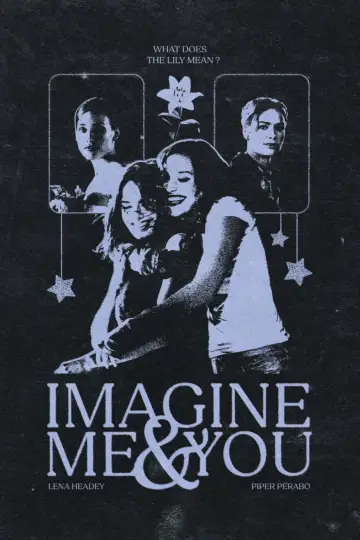 Poster to the movie "Imagine Me & You" #1647459