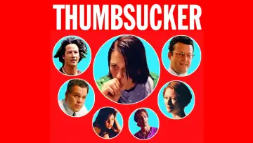 Backdrop to the movie "Thumbsucker" #1587948