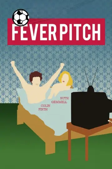 Poster to the movie "Fever Pitch" #1067967