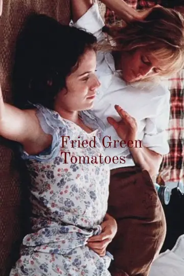 Poster to the movie "Fried Green Tomatoes" #1208244