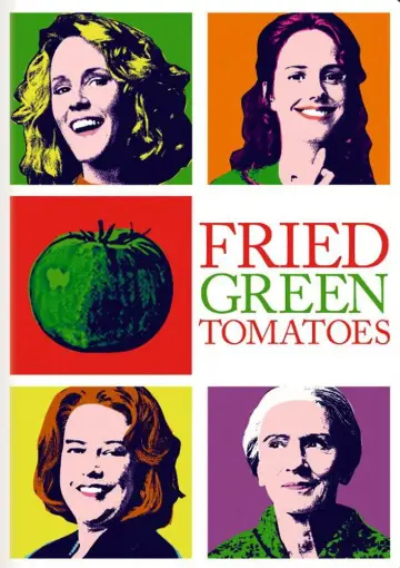 Poster to the movie "Fried Green Tomatoes" #809854