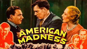 Backdrop to the movie "American Madness" #1110511