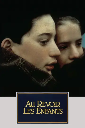 Poster to the movie "Au Revoir les Enfants" #986410