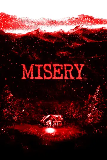Poster to the movie "Misery" #633106