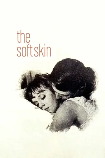 Poster to the movie "The Soft Skin" #1622558