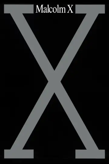 Poster to the movie "Malcolm X" #807129
