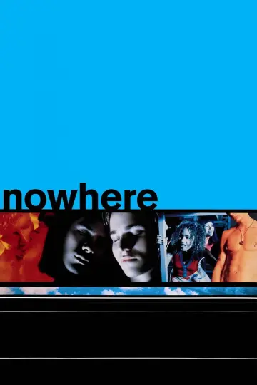 Poster to the movie "Nowhere" #1276678