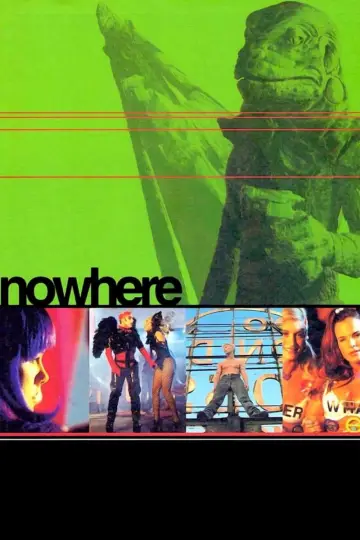 Poster to the movie "Nowhere" #685881