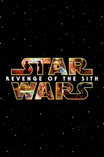 Poster to the movie "Star Wars: Episode III - Revenge of the Sith" #608378