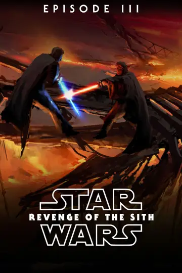 Poster to the movie "Star Wars: Episode III - Revenge of the Sith" #608383