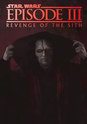 Poster to the movie "Star Wars: Episode III - Revenge of the Sith" #608447