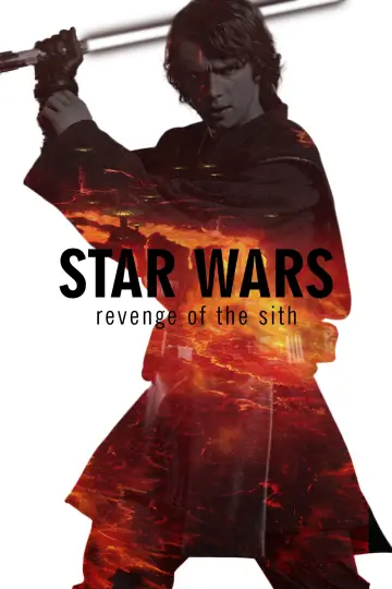Poster to the movie "Star Wars: Episode III - Revenge of the Sith" #71747
